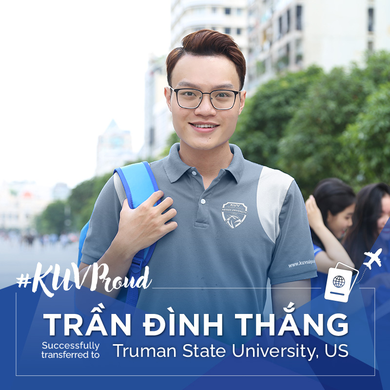 Trần Đinh Thắng - học bổng danh giá President's Honorary Scholarship từ Truman State University